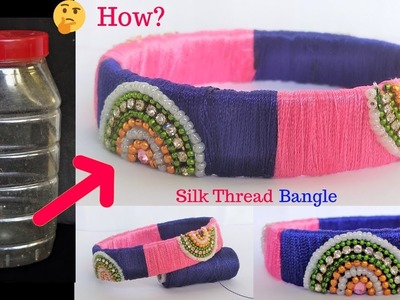 Latest Silk Thread Bangle making at home | Best out of waste