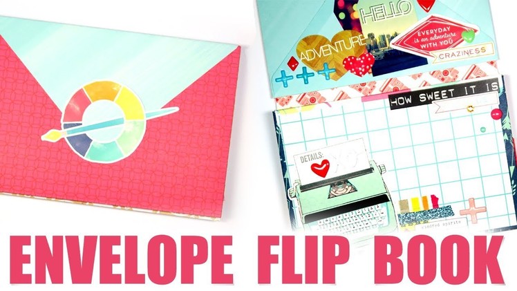 LET'S GET CRAFTY. BFF Envelope Flip Book Process Video