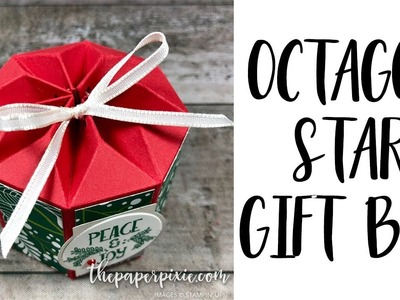 Octagon Star Gift Box Tutorial