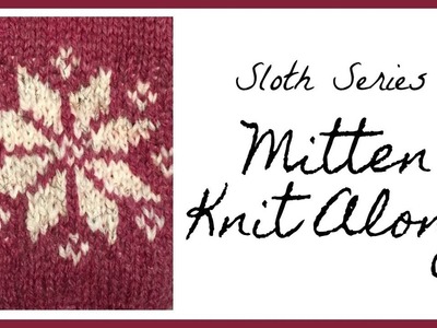 Simple Mitten Knit Along Part 3 - The Thumb