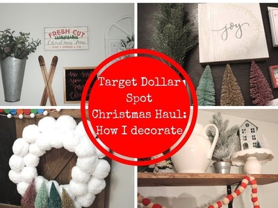 Target Dollar Spot Christmas Home Decor Haul | How I decorate with Target Dollar Spot Items