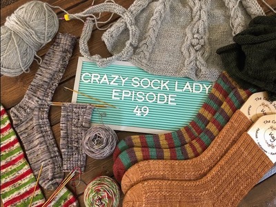 Crazy Sock Lady Podcast - Episode 49