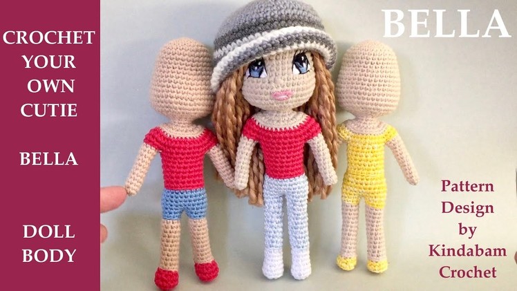 Crochet Amigurumi Doll Bella.  No-Sewing One Piece Pattern.  Beginner Friendly (Part 2)