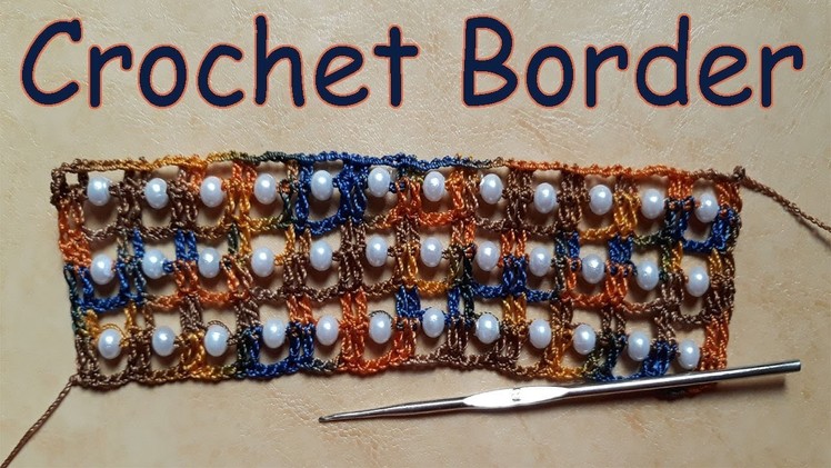 Crochet Border With Beads.Beaded Crochet Lace.Crochet Border For Sleeve.Handwork#139