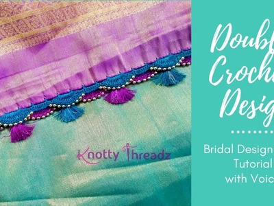Double Crochet Design | Saree Kuchu. Tassels | Full Tutorial with Voice | www.knottythreadz.com