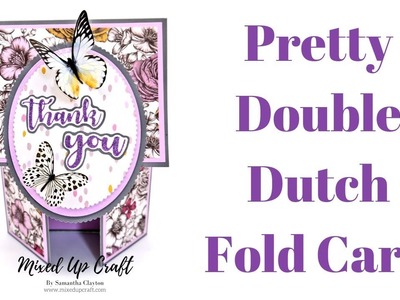 Double Dutch Fold Card | Fun Fold Cards