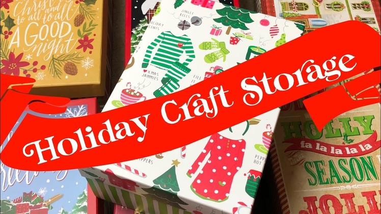 Help A Girl Out Challenge ✩ Holiday Craft Storage