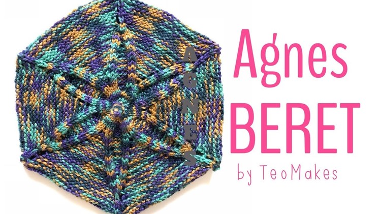 How to knit a beret - Agnes Beret | TeoMakes