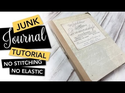 HOW TO make a Junk Journal without stitching and elastic | TUTORIAL