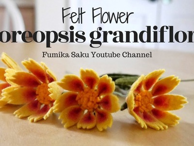 How to Make Felt Flower : Coreopsis Grandiflora