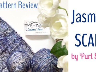 Jasmine Scarf Review, pattern by Purl Soho | TeoMakes