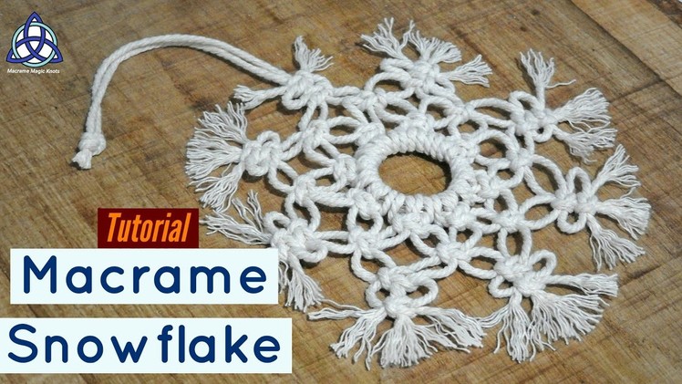 Learn How To Make Macrame Snowflakes