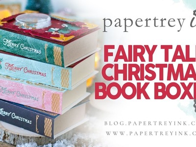 Make It Market Fairy Tale Christmas Project Ideas:  Book Boxes