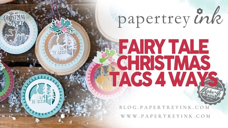Make It Market: Fairy Tale Christmas Project Ideas: Tags 4 Ways