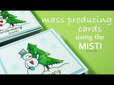 Mass Producing Cards Using The MISTI