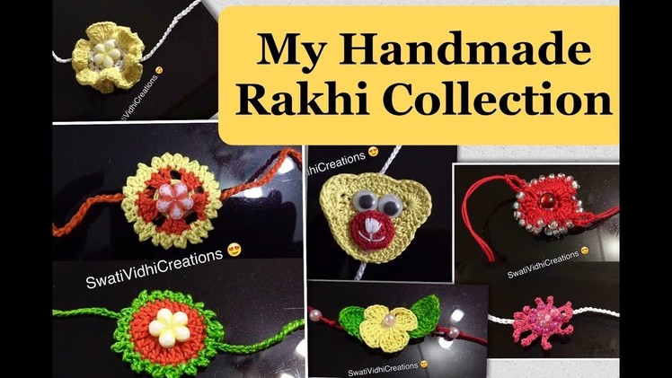 My handmade Rakhi collection || Indian SAHM Swati || Indian Festival || Crocheted Rakhi || BLusmSG