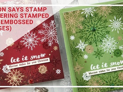 Simon Says Stamp | Layering Stamped and Embossed Images