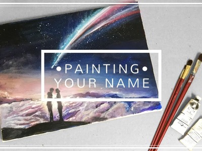Your Name | Acrylic Painting Time Lapse