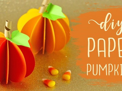 DIY Paper Pumpkins {Easy} | BOOtorial ????