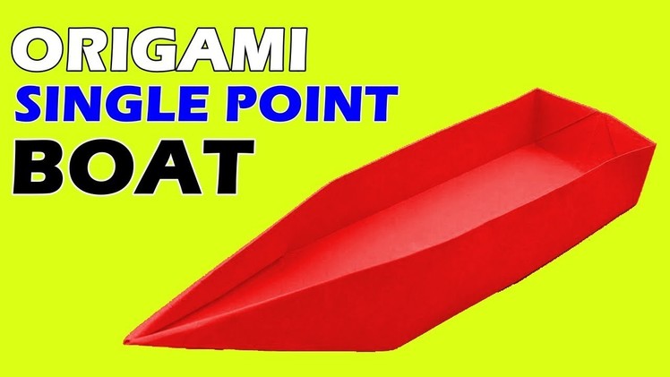 Easy to Make Single Point Origami Paper Boat | Origami Arts