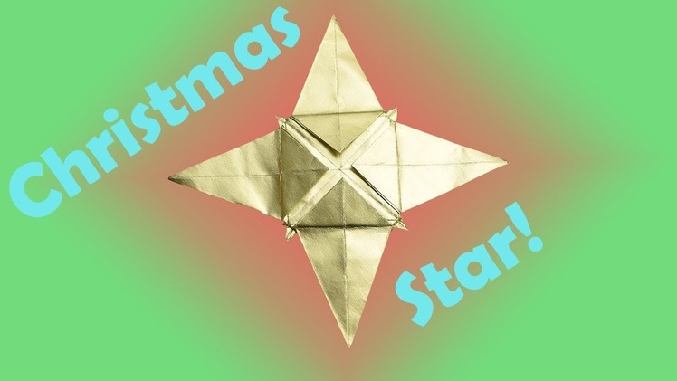 How to Fold an Origami Christmas Star