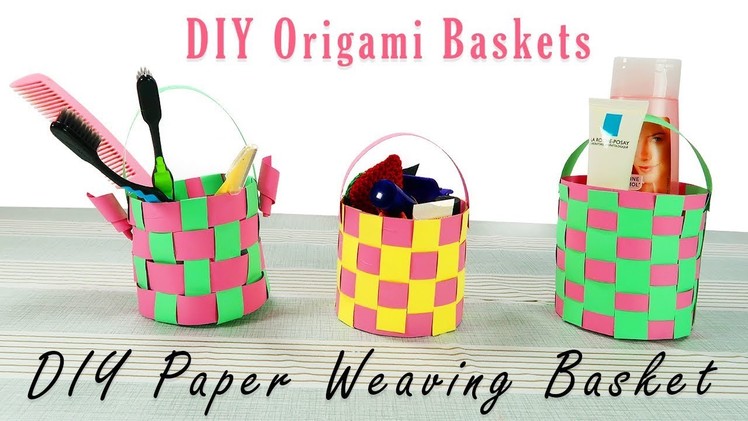 How To Make Paper Baskets, DIY Paper Weaving Basket, DIY Origami Basket