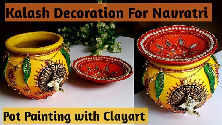 #navratrighat #potdecoration Diy Kalash. Pot decoration ideas for Navratri.Diwali ,  Diy Garba Pot