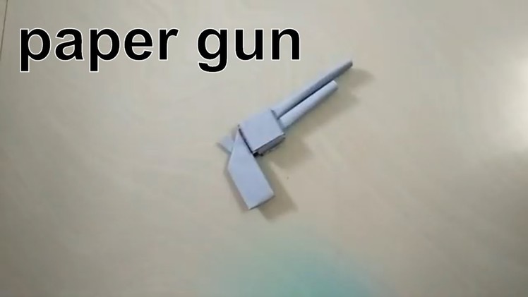 Paper gun kaise banaye how to make a paper gun that shoots step by step