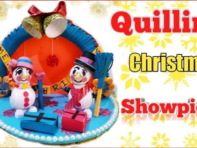 Quilling Showpiece For Christmas | How To Make Quilling Snowman | Christmas Decoration |Part 2