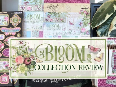 Bloom by Graphic 45 Collection Reveal