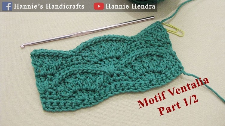 Crochet || Tutorial Motif Ventalia - Part 1.2 [Subtitles Available]