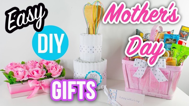 DIY Mother's Day Gift Ideas for 2019 | Cute Easy Last Minute Gifts for Mom!