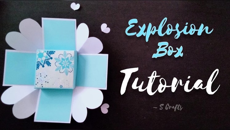Explosion Box Tutorial | Mini | Handmade | S Crafts | easy explosion box making step by step | Base