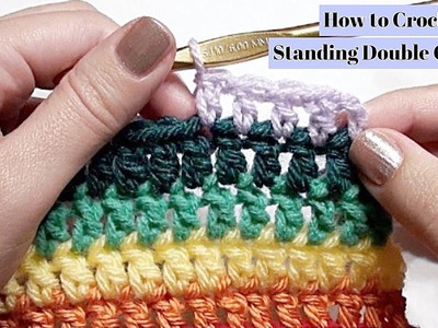 How to Crochet a Standing Double Crochet Tutorial - Crochet Jewel