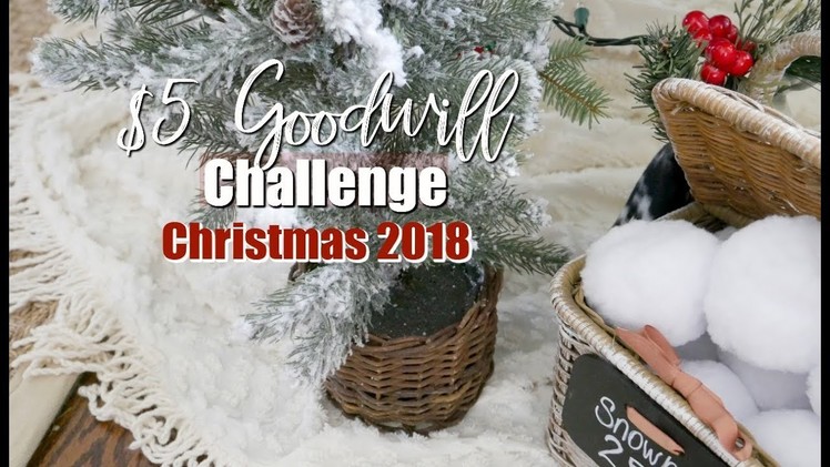 $5 GOODWILL CHALLENGE CHRISTMAS 2018 | CHRISTMAS DIY ????