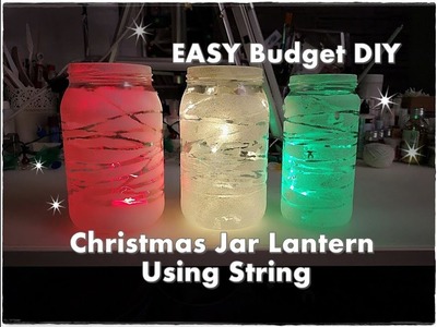 Budget DIY Christmas Jar Lantern Using String ♡ Maremi's Small Art ♡