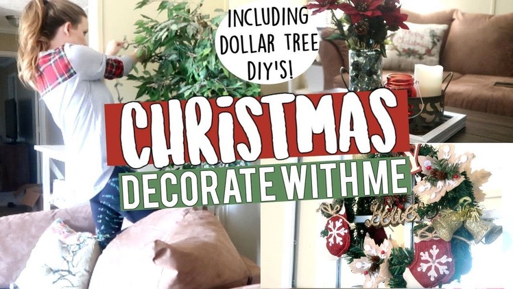 DECORATE WITH ME FOR CHRISTMAS | EASY CHRISTMAS DECOR DIY'S