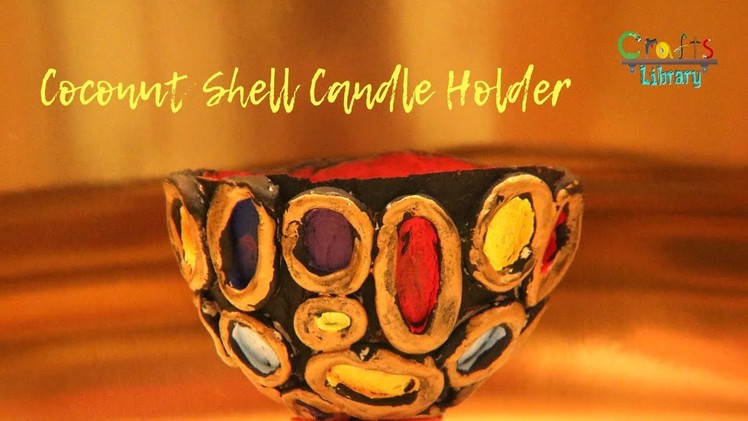 DIY Coconut shell Candle holder | Lamp shade DIY step by step