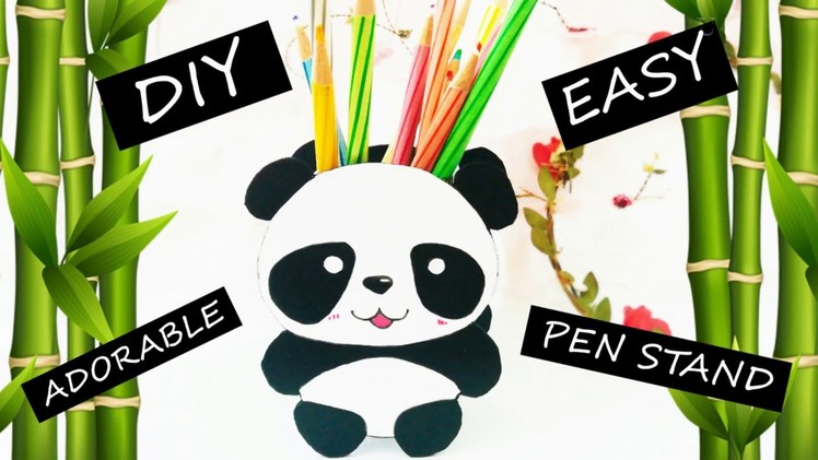 DIY Cute Panda Pen Stand Easy Handmade Gift for kids desk decor ideas