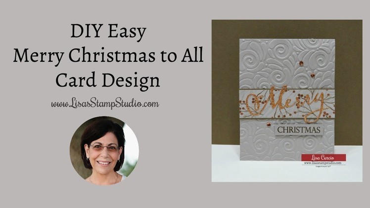 DIY Easy Merry Christmas to All Card Design