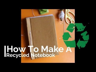 DIY Recycled Notebook