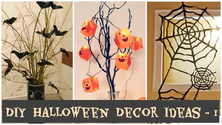 Easy Halloween Decoration Ideas | DIY Halloween Crafts