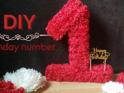 How to DIY birthday number | Birthday decoration
