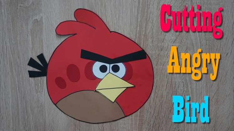 Cutting Paper Angry Bird  ||  paper craft art