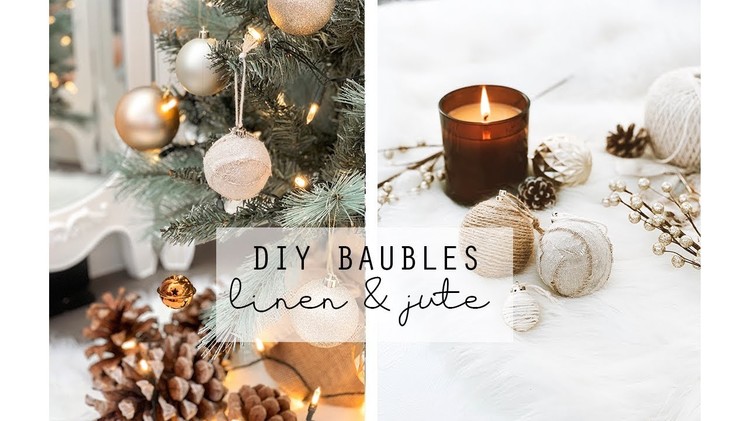 DIY Christmas Baubles Jute & Linen Boho Christmas Decor