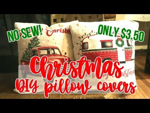 DIY CHRISTMAS PILLOW COVERS ||  NO SEW || ONLY $3.50