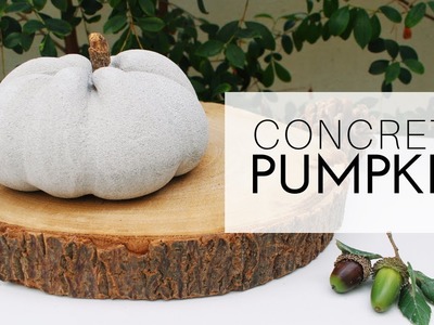 DIY - Concrete Pumpkin