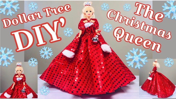 Dollar Tree DIY Doll The Christmas Queen 2018