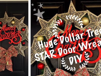 Dollar Tree DIY | Huge Star Wreath | Day #2 of Six Days Of Christmas DIYs & Inspirations