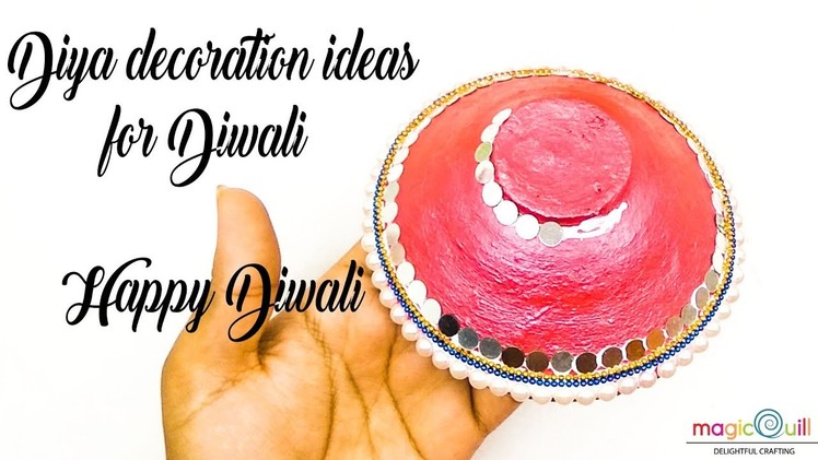 How to decorate diya at home | DIY easy diya decoration ideas for diwali